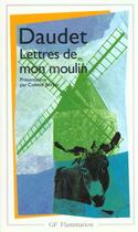 Couverture du livre « Lettres de mon moulin » de Alphonse Daudet aux éditions Flammarion