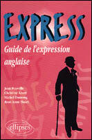 Couverture du livre « Express Guide De L'Expression Anglaise » de Pouvelle Dumong aux éditions Ellipses Marketing