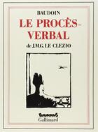 Couverture du livre « Le procès-verbal » de Jean-Marie Gustave Le Clezio et Baudoin aux éditions Futuropolis