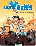 Couverture du livre « Les vétos Tome 2 : vaccin pour tous, toutous pour un ! » de Peral et Francois Gilson aux éditions Bamboo