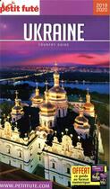 Couverture du livre « GUIDE PETIT FUTE ; COUNTRY GUIDE : Ukraine » de Collectif Petit Fute aux éditions Le Petit Fute