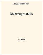 Couverture du livre « Metzengerstein » de Edgar Allan Poe aux éditions Bibebook