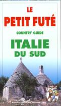 Couverture du livre « Italie du sud (édition 1998) » de Collectif Petit Fute aux éditions Le Petit Fute