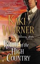 Couverture du livre « Bride of the High Country » de Warner Kaki aux éditions Penguin Group Us