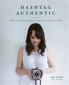 Couverture du livre « Hashtag authentic » de Tasker Sara aux éditions Quarry