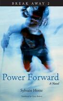Couverture du livre « Power Forward » de Hotte Sylvain aux éditions Baraka Books