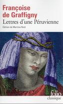 Couverture du livre « Lettres d'une Péruvienne » de Françoise De Graffigny aux éditions Folio