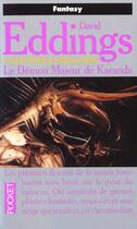 Couverture du livre « La Mallorée Tome 3 : le démon majeur de Karanda » de David Eddings aux éditions Pocket