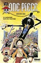 Couverture du livre « One Piece Tome 46 : à l'aventure sur l'île fantôme » de Eiichiro Oda aux éditions Glenat