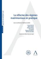 Couverture du livre « La réforme des régimes matrimoniaux en pratique » de Matthieu Van Molle aux éditions Anthemis