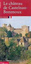 Couverture du livre « The castle of Castelnau-Bretenoux » de  aux éditions Editions Du Patrimoine