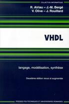 Couverture du livre « VHDL ; langage, modélisation, synthèse (2e édition) » de R Airiau et Jm Berge et J Rouillard aux éditions Ppur