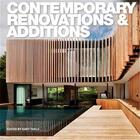 Couverture du livre « Contemporary renovations & additions » de Takle aux éditions Think