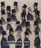 Couverture du livre « Brook's 1764-2014 ; the story of a whig club » de  aux éditions Paul Holberton