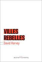 Couverture du livre « Villes rebelles » de David Harley aux éditions Buchet Chastel