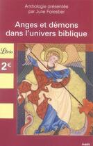 Couverture du livre « Anges et démons dans l'univers biblique » de Maries Julie aux éditions J'ai Lu
