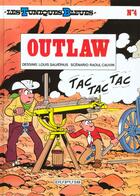 Couverture du livre « Les Tuniques Bleues Tome 4 : outlaw » de Louis Salverius et Raoul Cauvin aux éditions Dupuis