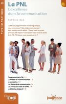 Couverture du livre « La PNL ; l'excellence dans la communication » de Patrice Ras aux éditions Jouvence