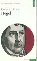 Couverture du livre « Hegel ; religion et philosophie » de Plant Raymond aux éditions Points