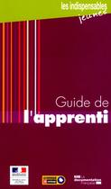 Couverture du livre « Guide de l'apprenti 2011 » de  aux éditions Documentation Francaise