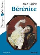 Couverture du livre « Bérénice » de Jean Racine aux éditions Magnard