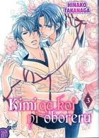 Couverture du livre « Kimi ga koi ni oboreru Tome 3 » de Hinako Takanaga aux éditions Taifu Comics