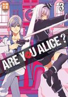 Couverture du livre « Are you Alice ? Tome 3 » de Ai Ninomiya et Ikumi Katagiri aux éditions Crunchyroll