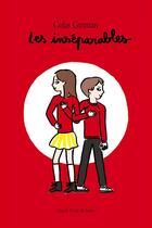 Couverture du livre « Les inséparables » de Colas Gutman aux éditions Ecole Des Loisirs