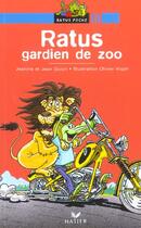 Couverture du livre « Ratus gardien de zoo » de Jeanine Guion et Jean Guion et Olivier Vogel aux éditions Hatier