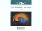 Couverture du livre « L'eeg : de la technique a la clinique » de Herve Vespignani aux éditions John Libbey