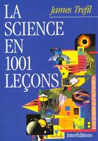Couverture du livre « La Science En 1001 Lecons » de Trefil aux éditions Intereditions
