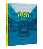 Couverture du livre « Liquid spaces /anglais » de Borges/Ehmann aux éditions Dgv