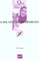 Couverture du livre « L'islam contemporain (6e ed) » de Merad A aux éditions Que Sais-je ?