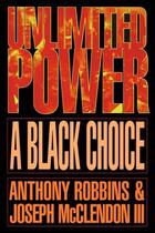 Couverture du livre « Unlimited Power a Black Choice » de Robbins Tony aux éditions Free Press