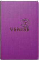 Couverture du livre « Venise (édition 2019) » de  aux éditions Louis Vuitton
