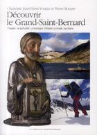 Couverture du livre « Découvrir le Grand-Saint-Bernard » de  aux éditions Desclee De Brouwer