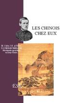 Couverture du livre « Les chinois chez eux » de Jean-Baptiste Aubry aux éditions Saint-remi