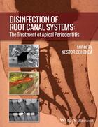 Couverture du livre « Disinfection of root canal systems » de Nestor Cohenca aux éditions Wiley-blackwell