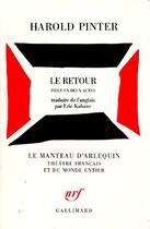 Couverture du livre « Le retour ; pièce en deux actes » de Harold Pinter aux éditions Gallimard