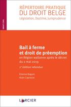 Couverture du livre « Bail à ferme et droit de préemption » de Beguin/Caprasse aux éditions Larcier