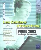 Couverture du livre « Word 2003 ; les longs documents » de Sylvie Delmas aux éditions Eni