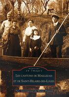 Couverture du livre « Les cantons de Maillezais et de Saint-Hilaire-des-Loges » de  aux éditions Editions Sutton