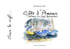 Couverture du livre « Cote d'amour, tableaux du pays guerandais » de Cazal Bernadette aux éditions Artisans Voyageurs
