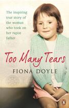 Couverture du livre « Too many tears » de Fiona Doyle aux éditions Adult Pbs