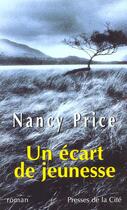 Couverture du livre « Un Ecart De Jeunesse » de Nancy Price aux éditions Presses De La Cite