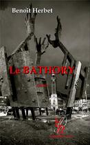 Couverture du livre « Le bathory » de Herbet B. aux éditions Editions Encre Rouge
