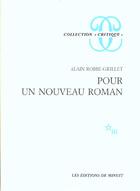 Couverture du livre « Pour un nouveau roman » de Alain Robbe-Grillet aux éditions Minuit
