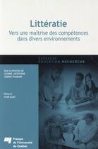 Couverture du livre « Litteratie vers une maitrise des competences dans divers env » de Lafontaine/Phar aux éditions Pu De Quebec
