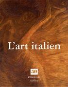 Couverture du livre « L'art italien » de  aux éditions Citadelles & Mazenod