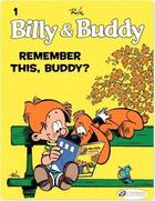 Couverture du livre « Billy & Buddy t.1 ; remember this, Buddy ? » de Jean Roba aux éditions Cinebook